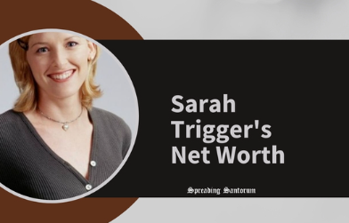 Sarah Trigger Net Worth: Actress's Financial Journey